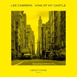 Lee Cabrera – King Of My Castle