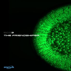 Eco3 – The Friendshiper