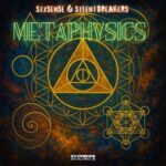 Sixsense, SilentBreakers – Metaphysics
