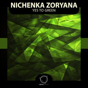 Nichenka Zoryana – Yes To Green