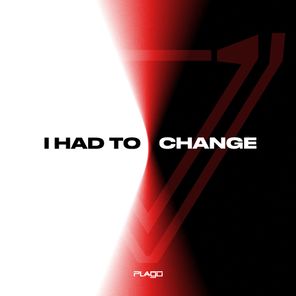 Plago – I had to change