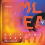 Klunsh, Maria Mathea – Back And Forth (Klunsh Remix)