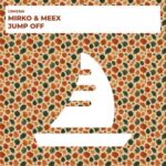 Mirko & Meex – Jump Off