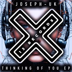 JOSEPH-UK – Thinking Of You EP