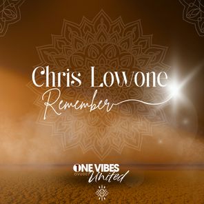 Chris Lowone – Remember