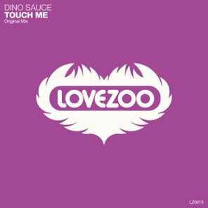Dino Sauce – Touch Me