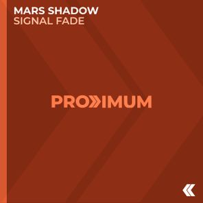Mars Shadow – Signal Fade