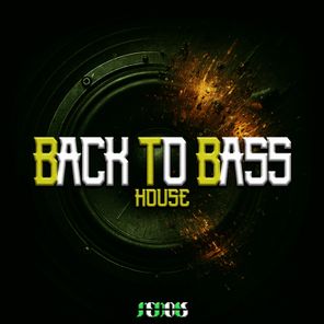 RENOTS – BACK TO BASS : HOUSE