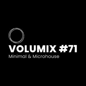 VOLUMIX #71 | Minimal & Microhouse Chart from Maks Yankovskiy