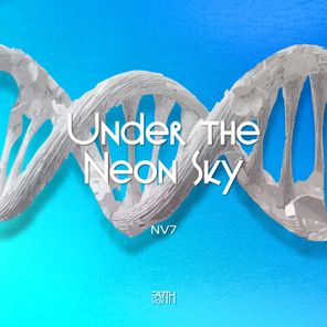 NV7 – Under the Neon Sky