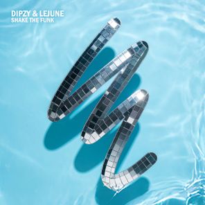 Dipzy, Lejune – Shake The Funk