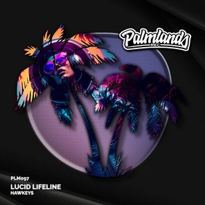 Hawkeys – Lucid Lifeline