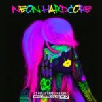 Ectomorph, Vinylgroover – Neon Hardcore