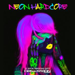 Ectomorph, Vinylgroover – Neon Hardcore