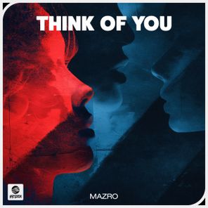 Mazro – Think Of You