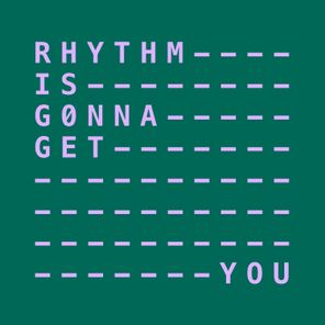 Kevin McKay, Terri-Anne – Rhythm Is Gonna Get You