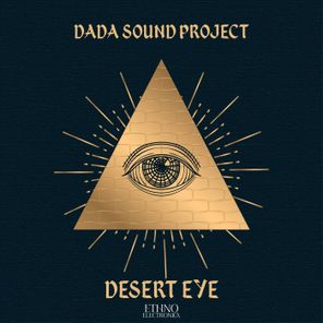 DaDa Sound Project – Desert Eye