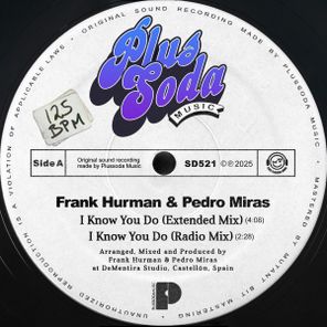 Frank Hurman, Pedro Miras – I Know You Do