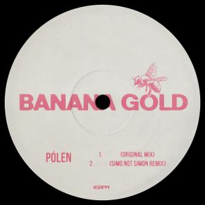 Gaspar Muniz, Banana Gold – Pólen
