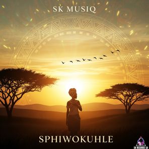 SK Musiq – Sphiwokuhle