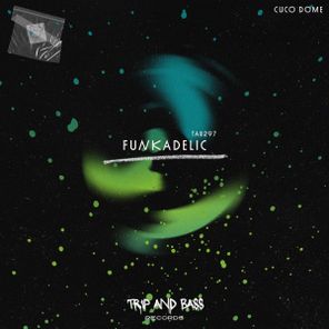 Cuco Dome – FUNKADELIC