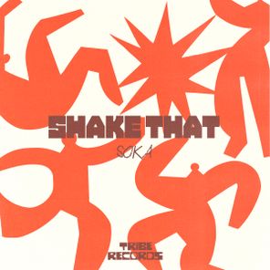 SOKA – Shake That