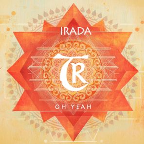 Tibetania, Irada – Oh Yeah