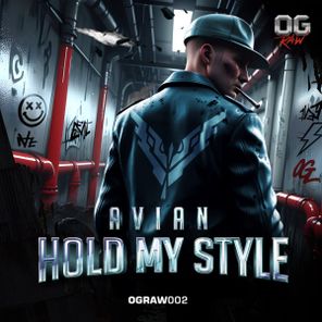 Avian – Hold My Style