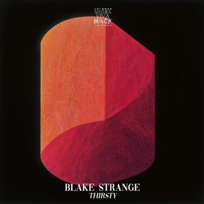 Blake Strange – Thirsty
