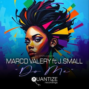 DJ Spen, Marco Valery – Do Me