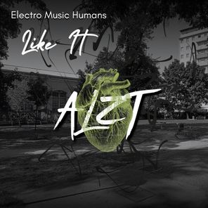 Electro Music Humans – Like It