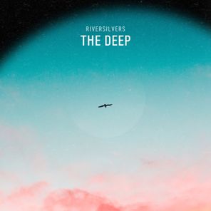 Riversilvers – The Deep