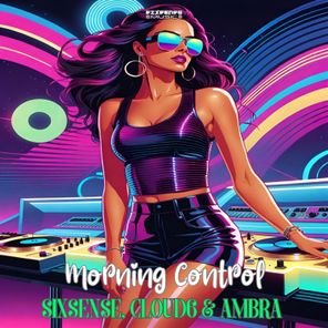 Sixsense, Ambra – Morning Control