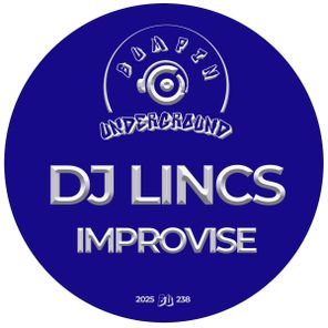 DJ LINCS – Improvise