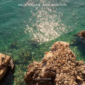 MEDITERANE – Una Cancion