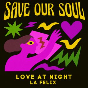La Felix – Love At Night