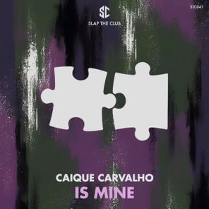 Caique Carvalho – Is Mine