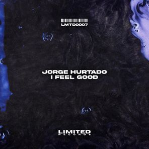 Jorge Hurtado – I Feel Good