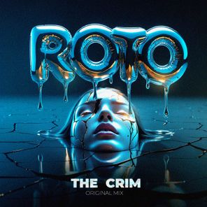 The Crim – Roto