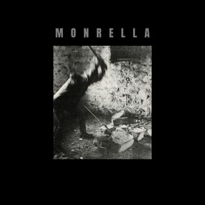 Monrella – Want Those For