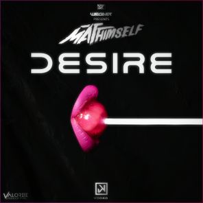 Wegner, MATThimself – Desire