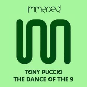 Tony Puccio – The Dance Of The 9