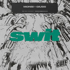 Monsi, Giubs – Swit