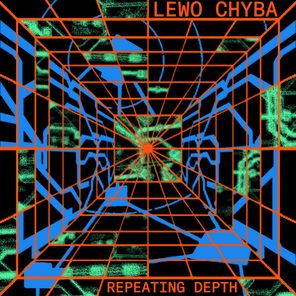 Lewo Chyba – Repeating Depth EP