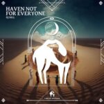 Cafe De Anatolia, Dj Bill – Haven Not for Everyone