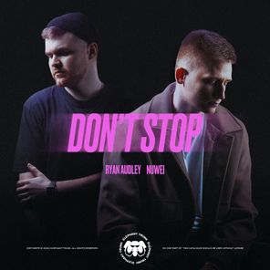 Nuwei, Ryan Audley – Don’t Stop