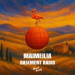 Basement Radio – Maimeila