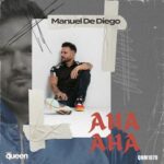 Manuel De Diego – Aha Aha
