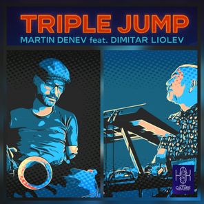 Martin Denev, Dimitar Liolev – Triple Jump