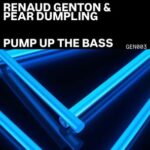 Renaud Genton, Pear Dumpling – Pump up the Bass (Extended Mix)